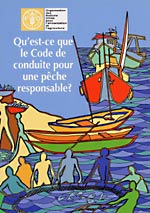 Qu'est-ce que le Code de conduite pour une pêche responsable?