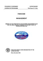 REPORT OF THE WORKSHOP ON THE FISHERIES MANAGEMENT
PLAN FOR THE SMALL-PELAGIC FISHERIES OF THE WEST COAST OF PENINSULAR MALAYSIA
Swiss Garden Resort, Damai Laut, Lumut, Perak, 7  10 August 2000