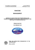 REPORT ON A CONSULTATION WITH STAKEHOLDERS ON THE FISHERIES MANAGEMENT PLAN FOR SMALL-PELAGIC FISHERIES OF THE WEST COAST OF PENINSULAR MALAYSIA Penang, Malaysia 19-20 February 2001