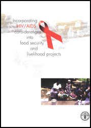 Cover - Incorporating HIV/AIDS Considerations into Food Security and Livelihood Projects