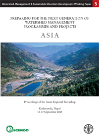 PREPARING FOR THE NEXT GENERATION OF WATERSHED MANAGEMENT PROGRAMMES AND PROJECTS - ASIA
