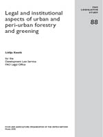 Legal And Institutional Aspects Of Urban
And Peri-Urban Forestry And Greening
