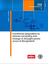 Livelihood adaptation to climate variability and change in drought-prone Bangladesh