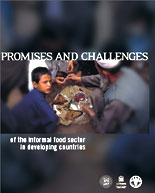 PROMISES AND CHALLENGES of the informal food sector in developing countries 