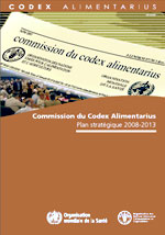 Commission du Codex Alimentarius - Plan stratgique 2008-2013