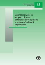 Business services in support of farm enterprise development: a review of relevant experiences