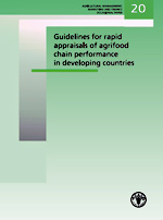 Guidelines for rapid appraisals of agrifood chain performance in developing countries