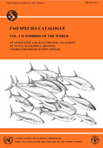 FAO species catalogue. Vol.2. Scombrids of the world. An annotated and illustrated catalogue of tunas, mackerels, bonitos and related species known to date