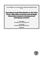 Agricultural trade liberalization in the Doha round. Alternative scenarios and strategic interactions between developed and developing countries