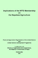 Implications of the WTO Membership on the Nepalese Agriculture