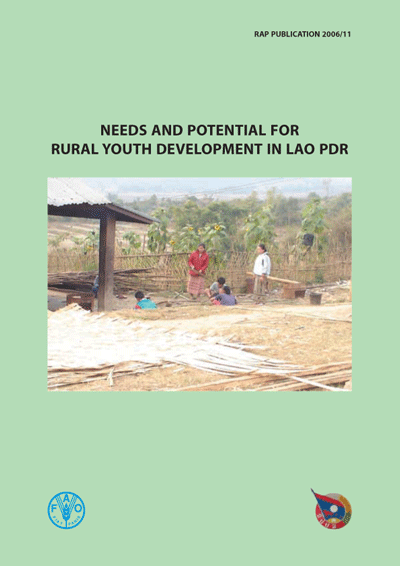 NEEDS AND POTENTIAL FOR RURAL YOUTH DEVELOPMENT IN LAO PDR