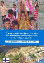 Proceedings of the workshop on coastal
area planning and management in Asian
tsunami-affected countries