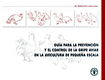 Guía para la prevención y el control de la grip aviar en la avicultura de pequeña escala