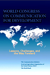 WORLD CONGRESS ON COMMUNICATION FOR DEVELOPMENT: Lessons, Challenges and the Way forward