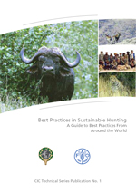Best practices in sustainable hunting - CIC Technical Series Publication No.1