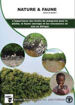 Nature et Faune 24/1 - L'importance des forts de mangrove pour la pche, la faune sauvage et les ressources en eau en Afrique