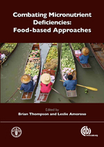 Combating Micronutrient Deficiencies:Food-based Approaches