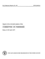 Report of the Eleventh Session of the Committee on Fisheries, Rome, 19-26 April 1977