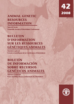 ANIMAL GENETIC RESOURCES INFORMATION BULLETIN 42/2008