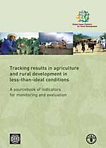 Tracking results in agriculture and rural development in less-than-ideal conditions