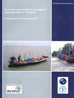 A Review and Synthesis of Capture Fisheries Data in Thailand