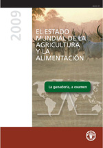 El estado mundial de la agricultura y la alimentación 2009