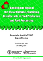 Benefits and Risks of the Use of Chlorine-containing Disinfectants in Food Production and Food Processing