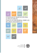 Estrategia de financiación para la aplicación del plan de acción mundial sobre los recursos zoogenéticos