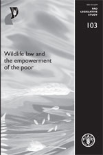 WILDLIFE LAW AND THE EMPOWERMENT <br>
				    OF THE POOR