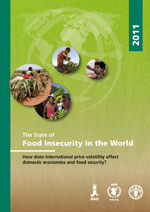 The state of food insecurity in the world 2011