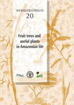 Fruit trees and useful plants in Amazonian life
