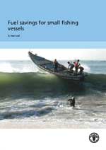 Fuel savings for small fishing vessels – a manual
