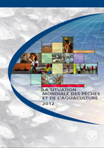 La situation mondiale des pêches et de l'aquaculture 2012