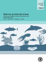 Marine protected areas: Country case studies on policy, governance and institutional issues.Japan, Mauritania, the Philippines, Samoa