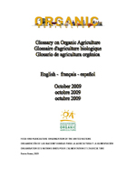 Glossary on Organic Agriculture - Glossaire d'agriculture biologiquer - Glosario de agricultura orgnica
