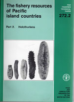 The fishery resources of Pacific island countries. Part 2. Holothurians