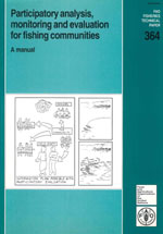 Participatory analysis, monitoring and evaluation for fishing communities: a manual