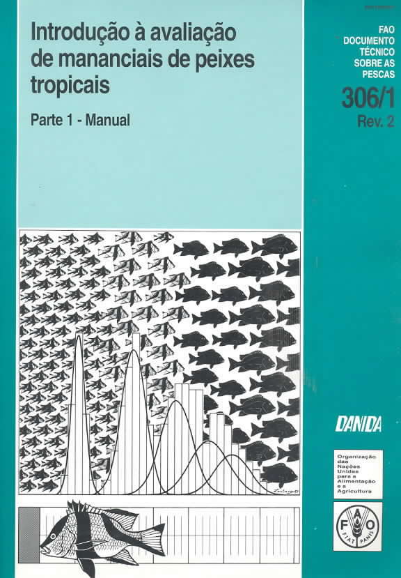 Introduo  avaliao de mananciais de peixes tropicais. Parte 1: Manual.
