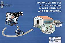 Manual on the Use of the LP-System in Milk Handling and Preservation