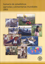 Summary of Food and Agricultural Statistics 2003