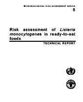 Risk assessment of Listeria monocytogenes in ready-to-eat foods