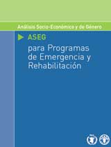 Anlisis Socio-Econmico y de Gnero
para Programas de Emergencia y Rehabilitacin