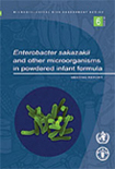 Enterobacter sakazakii and other micro-organisms in powdered infant formula: Meeting report.