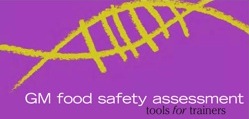 GM food safety assessment: tools for trainers