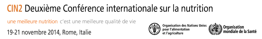 Deuxième Conférence internationale sur la nutrition (CIN2), 19-21 novembre 2014