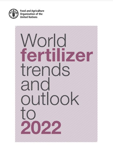 World fertilizer trends and outlook to 2022