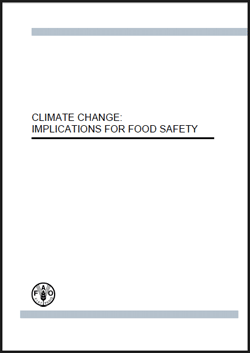 Climate Change: Implications for Food Safety