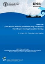 Report of Key Outcomes from the Areas Beyond National Jurisdiction Deep Seas Project Third Project Steering Committee Meeting, 17-18 April 2018, Cambridge, United Kingdom