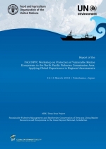 Report of the FAO/NPFC Workshop on Protection of Vulnerable Marine Ecosystems in the North Pacific Fisheries Commission Area