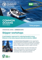 Skippers workshops. A participatory approach to reducing bycatch in tuna fisheries in the areas beyond national jurisdiction (ABNJ)